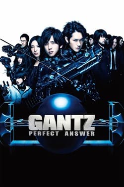 Gantz Perfect Answer สาวกกันสึ พิฆาต เต็มแสบ (2011)