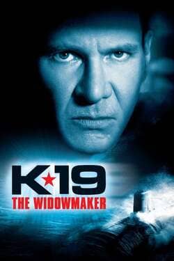 K-19 The Widowmaker ลึกมฤตยู นิวเคลียร์ล้างโลก (2002)