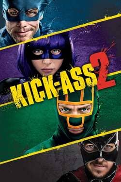 Kick Ass 2 เกรียนโคตรมหาประลัย ภาค 2 (2013)