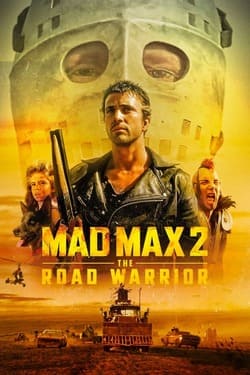 Mad Max 2 The Road Warrior