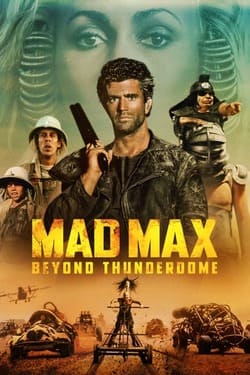 Mad Max 3 Beyond Thunderdome