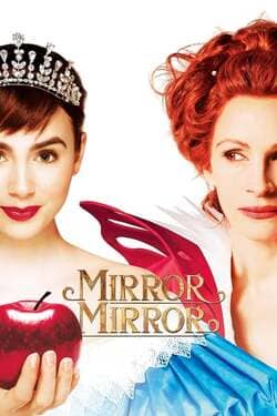 Mirror Mirror จอมโจรสโนไวท์กับราชินีบานฉ่ำ (2012) Mirror Mirror จอมโจรสโนไวท์กับราชินีบานฉ่ำ (2012)