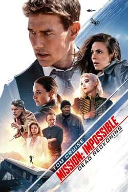Mission Impossible 7 Dead Reckoning Part One