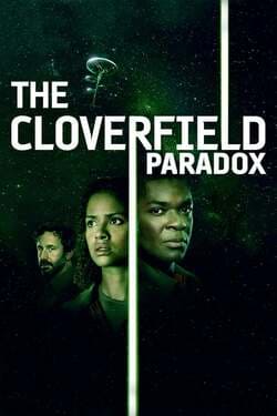 The Cloverfield Paradox เดอะ โคลเวอร์ฟิลด์ พาราด็อกซ์ (2018) The Cloverfield Paradox เดอะ โคลเวอร์ฟิลด์ พาราด็อกซ์ (2018)