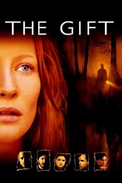 The Gift ลางสังหรณ์วิญญาณอำมหิต (2000)