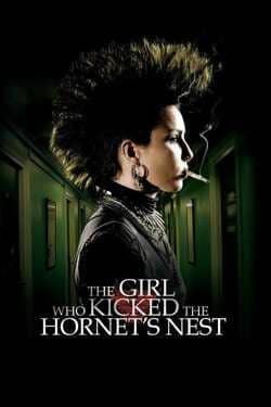 The Girl Who Kicked the Hornets Nest ขบถสาวโค่นทรชน ปิดบัญชีคลั่ง (2009)