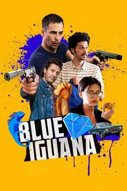 Blue Iguana บลู อีกัวน่า (2018) 