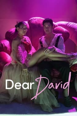 Dear David เดวิดที่รัก (2023)