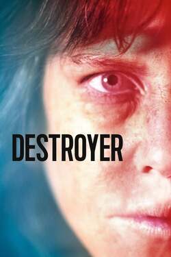 Destroyer แค้นฝังลึก (2018)  