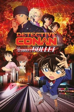 Detective Conan The Movie 24 The Scarlet Bullet