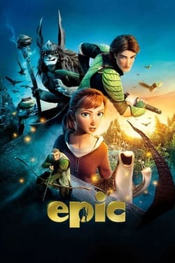 Epic บุกอาณาจักรคนต้นไม้ (2013) Epic บุกอาณาจักรคนต้นไม้ (2013)