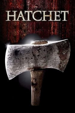 Hatchet 1 ขวานสับเขย่าขวัญ ภาค 1 (2006) Hatchet 1 ขวานสับเขย่าขวัญ ภาค 1 (2006)