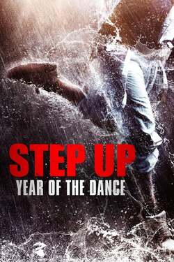 Step Up 6 Year of the Dance สเต็ปโดนใจ หัวใจโดนเธอ ภาค 6 (2019)