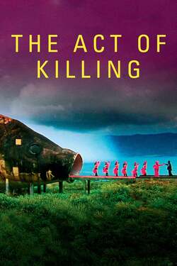 The Act of Killing ฆาตกรรมจำแลง (2012)