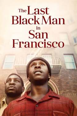The Last Black Man in San Francisco (2019) 