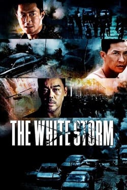 The White Storm 1 So duk โคตรคนโค่นคนอันตราย ภาค 1 (2013)