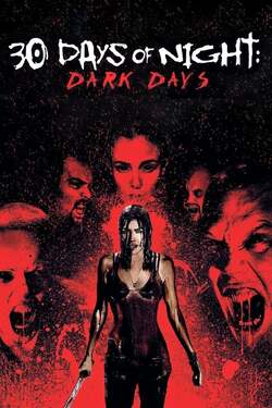 30 Days of Night Dark Days 30 ราตรีผีแหกนรก ภาค 2 (2010) 30 Days of Night Dark Days 30 ราตรีผีแหกนรก ภาค 2 (2010)