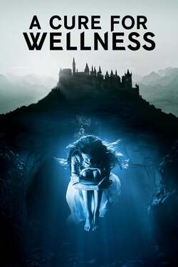 A Cure for Wellness ชีพอมตะ (2017) 