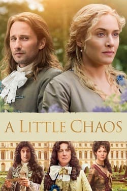 A Little Chaos สวนนี้มีมนต์รัก (2014)