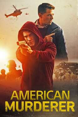 American Murderer ฆาตกรชาวอเมริกัน (2022) American Murderer ฆาตกรชาวอเมริกัน (2022)