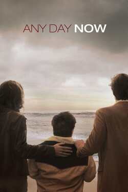 Any Day Now วันหนึ่ง วันหน้า วันที่รักจะมาถึง (2012) Any Day Now วันหนึ่ง วันหน้า วันที่รักจะมาถึง (2012)