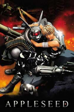 Appleseed คนจักรกลสงคราม ล้างพันธุ์อนาคต ภาค 1 (2004)