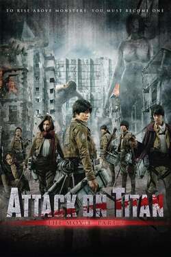 Attack on Titan Part 2 End of the World ศึกอวสานพิภพไททัน (2015)