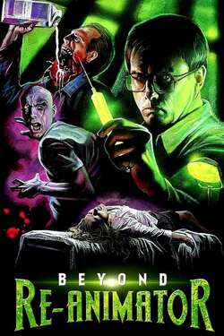 Beyond Re Animator 3 ต้นแบบสยอง คนเปลี่ยนหัวคน ภาค 3 (2003)
