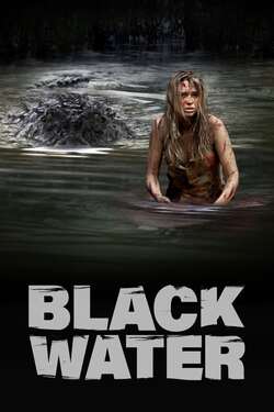Black Water เหี้ยมกว่านี้ ไม่มีในโลก (2007)  