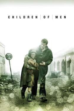 Children of Men พลิกวิกฤต ขีดชะตาโลก (2006)
