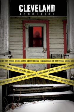 Cleveland Abduction คดีลักพาตัวคลีฟแลนด์ (2015) 