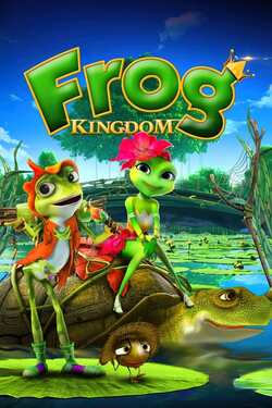 Frog Kingdom แก๊งอ๊บอ๊บ เจ้ากบจอมกวน (2015) Frog Kingdom แก๊งอ๊บอ๊บ เจ้ากบจอมกวน (2015)