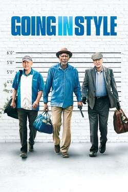 Going in Style สามเก๋าปล้นเขย่าเมือง (2017) Going in Style สามเก๋าปล้นเขย่าเมือง (2017)
