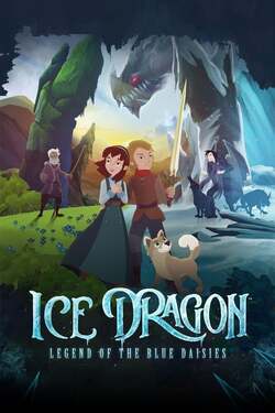 Ice Dragon Legend of the Blue Daisies (2018)