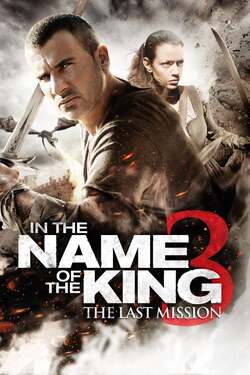 In The Name Of The King 3 The Last Job ศึกนักรบกองพันปีศาจ ภาค 3 (2014)