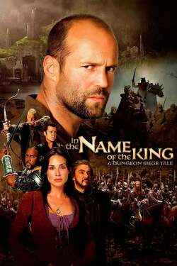 In the Name of the King A Dungeon Siege Tale ศึกนักรบกองพันปีศาจ ภาค 1 (2007)