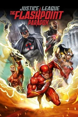 Justice League The Flashpoint Paradox จัสติซ ลีก จุดชนวนสงครามยอดมนุษย์ (2013)