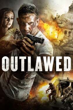 Outlawed คอมมานโดนอกกฎหมาย (2018) 