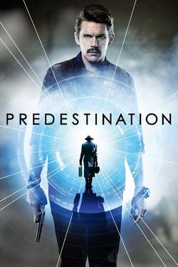 Predestination ยึดเวลาล่าอนาคต (2014)