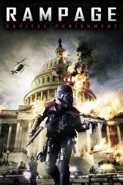 Rampage 2 Capital Punishment คนโหดล้างเมืองโฉด ภาค 2 (2014)