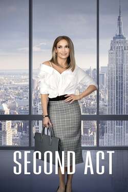 Second Act สาวแซ่บโปรไฟล์แสบ (2018) 