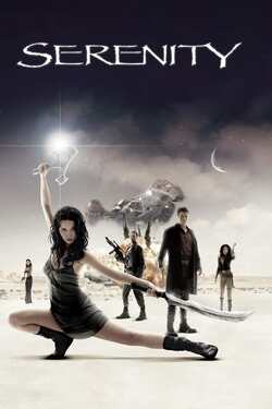 Serenity ล่าสุดขอบจักรวาล (2005) Serenity ล่าสุดขอบจักรวาล (2005)