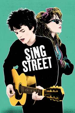 Sing Street รักใครให้ร้องเพลงรัก (2016) Sing Street รักใครให้ร้องเพลงรัก (2016)
