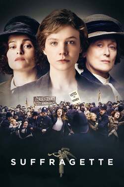 Suffragette หัวใจเธอสยบโลก (2015)