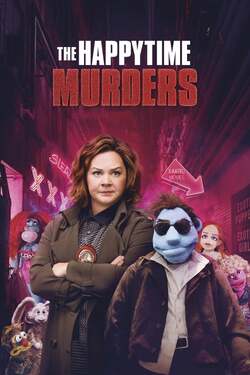 The Happytime Murders ตายหล่ะหว่า ใครฆ่ามัพเพทส์ (2018) The Happytime Murders ตายหล่ะหว่า ใครฆ่ามัพเพทส์ (2018)