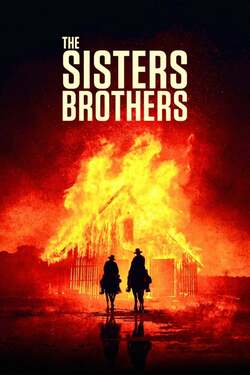 The Sisters Brothers พี่น้องนักฆ่า นามว่าซิสเตอร์ (2018)