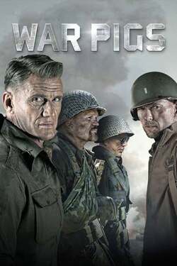 War Pigs พลระห่ำพันธุ์ลุยแหลก (2015)  