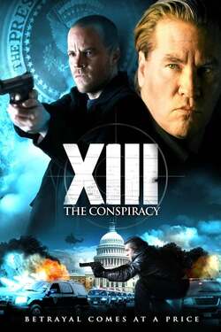 XIII The Conspiracy ล้างแผนบงการยอดจารชน (2008)