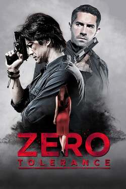 Zero Tolerance ปิดกรุงเทพล่าอำมหิต (2015) Zero Tolerance ปิดกรุงเทพล่าอำมหิต (2015)