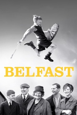 Belfast เบลฟาสต์ (2021) Belfast เบลฟาสต์ (2021)